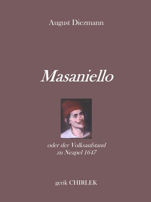 cover image of Masaniello oder der Volksaufstand zu Neapel 1647.